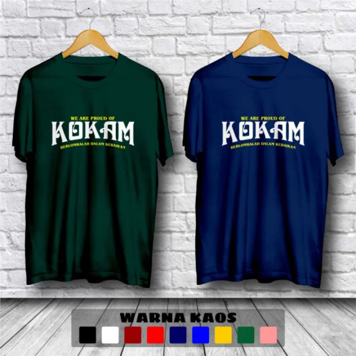 Kaos Baju We Are Proud Of Kokam Berlombalah Dalam Kebaikan - High 