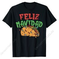 Feliz Navidad Shirt Mexican Christmas Taco Food Xmas Gift T-Shirt Student Company Custom Tops Men Tees Cotton Tshirts Birthday