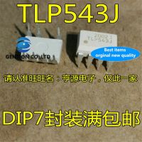 【Stylish】 10Pcs TLP543 TLP543J DIP-7 Thyristor แบบสองทิศทางเอาต์พุต Optocoupler ชิป100% และ Original