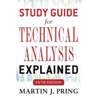 Believe you can ! &amp;gt;&amp;gt;&amp;gt; Study Guide for Technical Analysis Explained (5th Study Guide) [Paperback] หนังสืออังกฤษมือ1(ใหม่)พร้อมส่ง