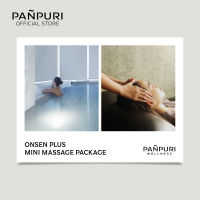 [E-voucher]PANPURI Onsen Plus Mini Massage Package