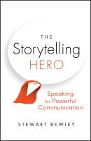 หนังสืออังกฤษใหม่ Storytelling Hero: Speaking for Powerful Communica tion [Paperback]