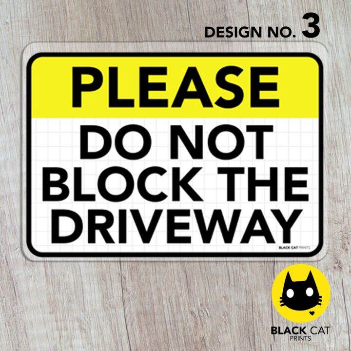 ⚘Do Not Block the Driveway Sign | Laminated Signage | Sign Board ...
