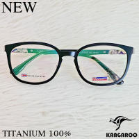 กรอบแว่นตา สำหรับตัดเลนส์ แว่นสายตา แว่นตา Fashion รุ่น Kangaroo 181576 สีดำ วัสดุ ไทเทเนียม กรอบเต็ม ทรงรี ขาข้อต่อ รับตัดเลนส์ทุกชนิด ราคาถูก