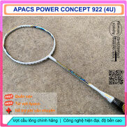 Vợt Cầu Lông Apacs Power Concept 922Vợt thân đũa, cân bằng công thủ