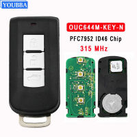 YOUBBA สมาร์ทกุญแจรีโมท Fob สำหรับมิตซูบิชิแลนเซอร์ O Utlander Mirage 3ปุ่ม OUC-644M-KEY-N 315เมกะเฮิร์ตซ์ ID46ชิป2008 2009 2010-2016