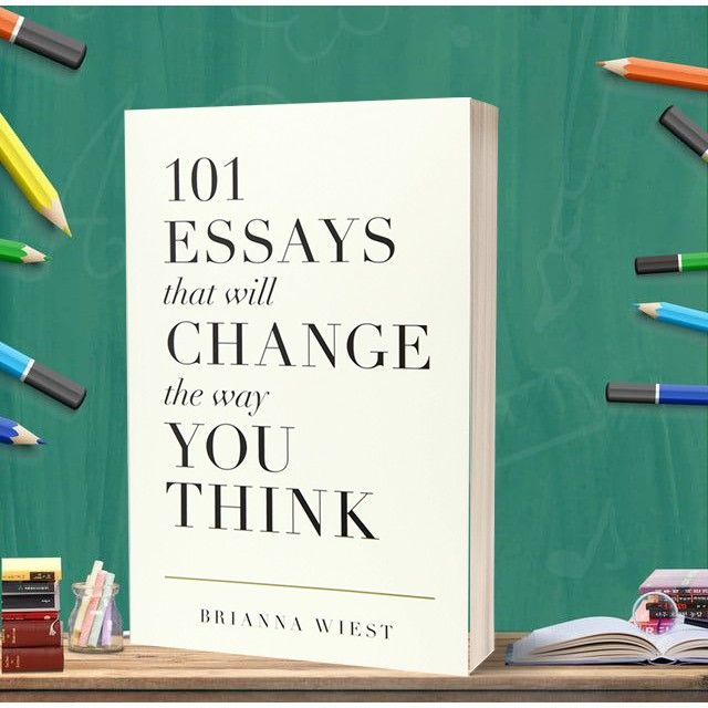 101 Essays That Will Change The Way You Think โดย Brianna Wiest (ภาษาอังกฤษ)