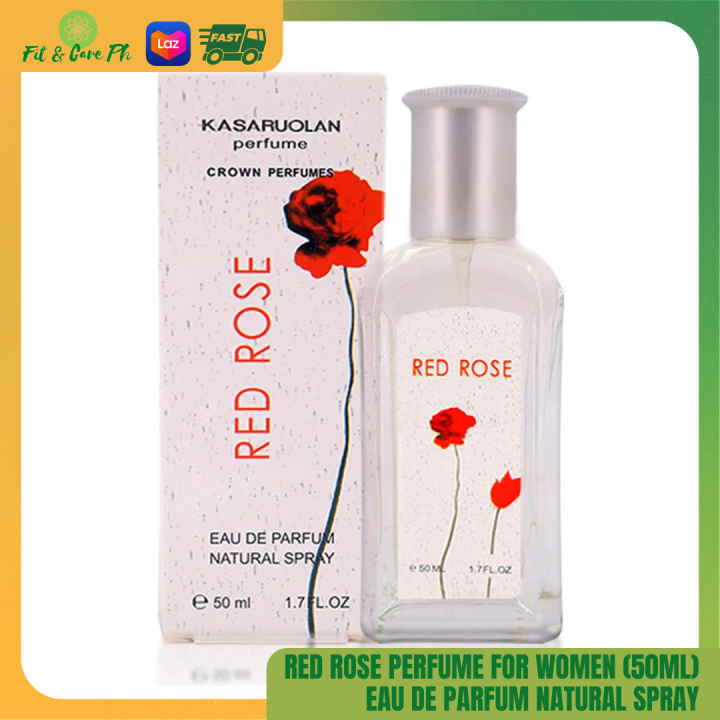 Red Rose Perfume For Women 50ml Eau De Parfum Natural Spray Fit And Care Ph Sale Lazada Ph