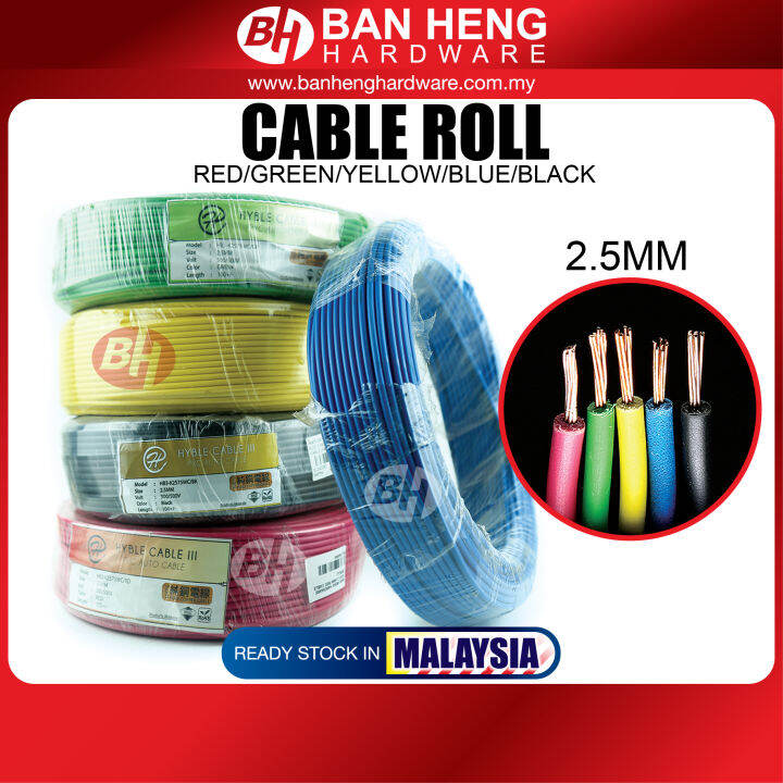 100 Pure Copper Cable 2.5mm PVC Kable Wayar (Made in Malaysia) Lazada