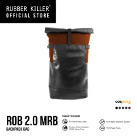 Rubber Killer - ROB 2.0 MORE RUBBER สีส้มแดง (กระเป๋าเป้, ยางด้านล่าง,ใช้ในชีวิตประจำวันได้, มีช่องใส่คอม, ตัวผ้ากันน้ำ)