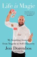 หนังสืออังกฤษใหม่ Life Is Magic : My Inspiring Journey from Tragedy to Self-discovery [Hardcover]