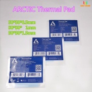 HCMMiếng dán tản nhiệt Arctic Thermal Pad 0.5mm1mm 1.5mm