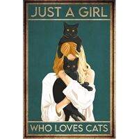 แค่ผู้หญิงที่รักแมวที่ป้ายดีบุกโลหะย้อนยุคป้ายอะลูมิเนียมโบราณสำหรับกาแฟที่บ้านเครื่องตกแต่งฝาผนังคนรักแมว
