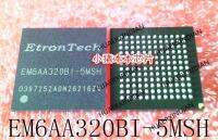 5PCS New Original EM6AA320BI-5MSH EM6AA320B1-5MSH BGA In Stock