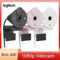 กล้อง Logitech ใหม่ Brio 300 HD 1080P เว็บแคมพร้อมการแก้ไขไฟเปิดปิดอัตโนมัติไมโครโฟนตัดเสียงรบกวนกล้องถ่ายทอดสด