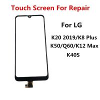 หน้าจอสัมผัสสำหรับ LG K20 2019 K8บวก K50 Q60 K12 K40S สูงสุดที่เซ็นเซอร์ดิจิไทเซอร์แผงด้านหน้าจอแสดงผล LCD อะไหล่ทดแทนซ่อมกระจก