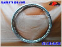 STEEL "CHROME" FRONT WHEEL RIM 21x1.85 (DOT36) for YAMAHA TX 500 year 1974  // วงล้อเหล็ก (ชุบโครเมียม) ขอบ 21 x 1.85 (36รู) วงล้อหน้า