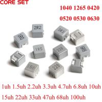 ✸ 10pcs SMD Molding Power Inductors 1040 1265 0420 0520 0530 0630 0650 1UH 6.8UH 10UH 15UH 22UH 33UH 100uH 150uH 220uH Inductor