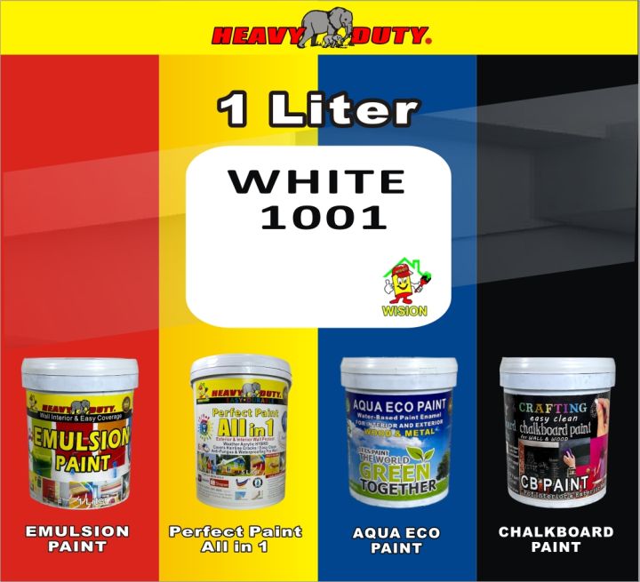 1 LITER ) WHITE 1001 / HEAVY DUTY ( EMULSION PAINT / PERFECT PAINT ALL IN 1  / AQUA ECO PAINT / CHALKBOARD PAINT )