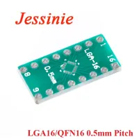 5pcs LGA16 QFN16 Adapter Board Converter Plate Pinboard Patch SMD to DIP 0.5mm Spacing Transfer Board