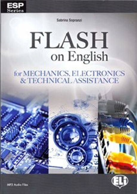 Flash on English for Mechanics, Electronics and Technical Assistance