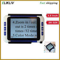 Elikliv 2-32X อ่านหนังสืออิเล็กทรอนิกส์ขนาด3.5นิ้วสี LCD วิสัยทัศน์ต่ำแว่นขยายแบบดิจิตอลสำหรับอ่านหนังสือเครื่องช่วยการอ่าน Loupe Electronique สำหรับผู้สูงอายุ