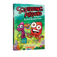 English original squidding around #2 class close fish childrens friendship full color cartoon picture book picture book primary school extracurricular reading story book