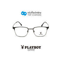 PLAYBOY แว่นสายตาทรงเหลี่ยม PB-36563-C5 size 52 By ท็อปเจริญ