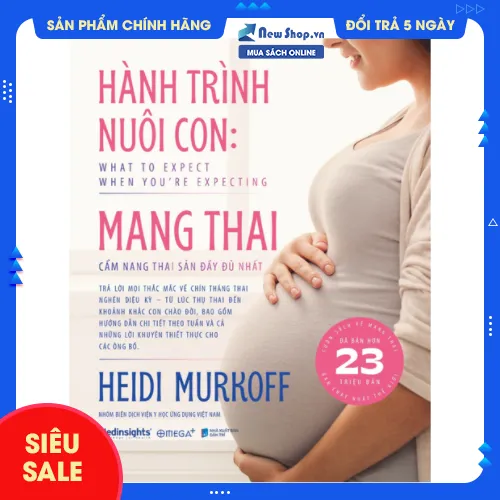 Sách - Hành Trình Nuôi Con: Mang Thai - Cẩm Nang Thai Sản Đầy Đủ Nhất - Newshop