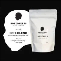 [Bottomless] เมล็ดกาแฟคั่ว บอททอมเลส - Brix Blend (กัวเตมาลา-โคลัมเบีย-ไทย) คั่วกลาง ขนาด 250 กรัม ( Brix Blend (Guatemala-Colombia-Thai) Roasted Coffee Beans - Medium Roast roast) (100% Arabica)