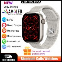 2023 หน้าจอAMOLED V10 Pro Max 2.02 "รุ่นอัพเกรด 47 มม.รีเฟรชRtaeเข็มทิศเกมNFCผู้ชายSmartwatchกีฬานาฬิกา