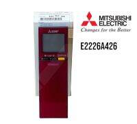 E2226A426 รีโมทแอร์ Mitsubishi Electric รีโมทแอร์มิตซูบิชิ รุ่น MSZ-LN13VFR, MSY-LN18VFR อะไหล่แอร์ ของแท้ศูนย์