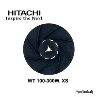 Hitachi ใบพัดลมท้ายมอเตอร์ WT 100-300W. XS