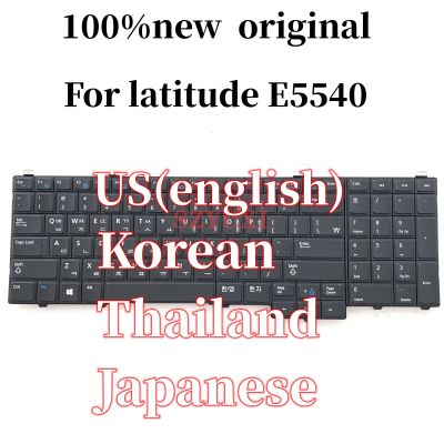 100% ใหม่เกาหลีญี่ปุ่นไทยสำหรับ Dell ละติจูด E5540แป้นพิมพ์แล็ปท็อป2YKXK J992T P4TPD PK130WR1A04 NSK-LEBUC