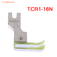 TCL TrailB TCR 1 16N ขวาซ้ายพลาสติกสำหรับใช้ในเครื่องเย็บผ้ากุ๊นอุตสาหกรรมตีนผีเข็มเดียว