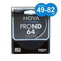 Hoya ProND 64 Neutral Density Filter (ลดแสง 6 Stop) ขนาด 49-82 มม.