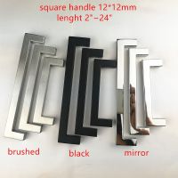 12x12mm Square Bar Stainless Steel Brushed Black Mirror Door Handle Kitchen Door Cabinet Handle Pull Knob 2 quot; 24 quot; - Cabinet Pulls - AliExpress