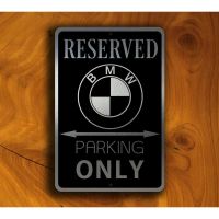 Décor tin sign spot stocks Metal Bmw Parking Only Decor Bar Pub Vintage Wall Home Club Tavern Cafe Garage Art，size：20X 30cm