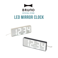 BRUNO LED Mirror Clock  BCA025 นาฬิกาตั้งโต๊ะดิจิทัลLED