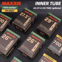 MAXXIS ท่อโครงจักรยานเบาพิเศษ26/27.5/29/700C ยางรถจักรยานต้านทานชุดปั่นจักรยาน AV FV หนา0.6/0.8มม. 1ชิ้นอุปกรณ์เสริม Mtb