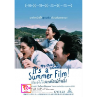 หนัง DVD ออก ใหม่ Its a Summer Film! (2020) (เกือบจะไม่ได้) ฉายแล้วหน้าร้อนนี้! (เสียง ไทย /ญี่ปุ่น | ซับ ไทย/อังกฤษ) DVD ดีวีดี หนังใหม่