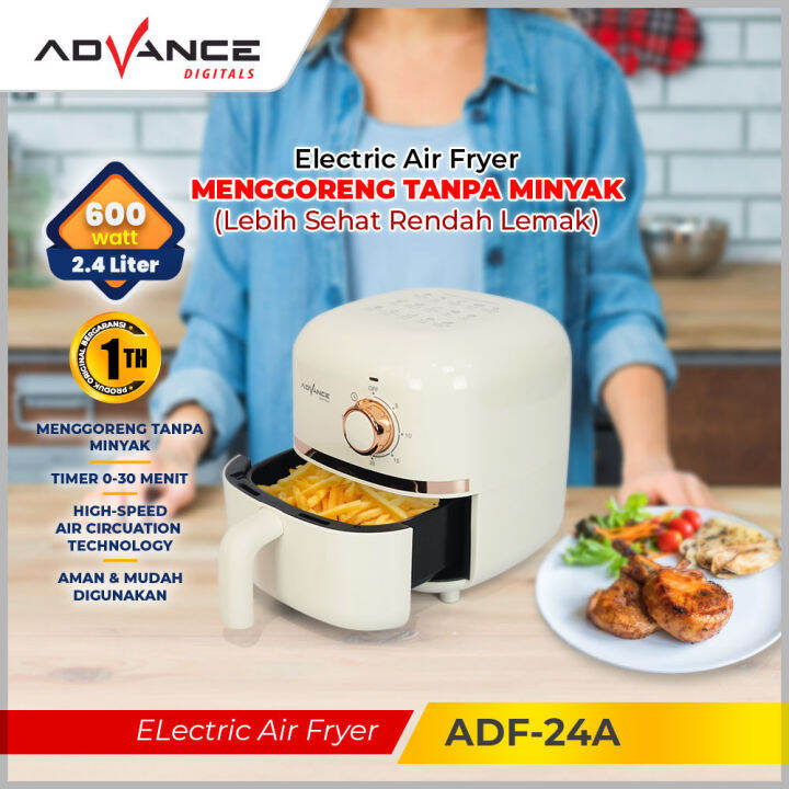 Advance Electric Air Fryer ADF-24A Mesin Penggoreng Tanpa Minyak ...