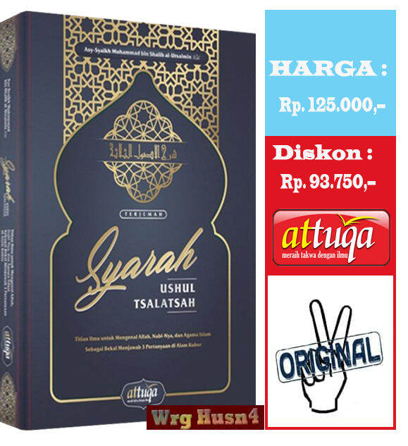 Buku Terjemah Syarah Ushul Tsalatsah Syaikh Utsaimin | Lazada Indonesia