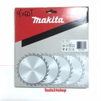 ใบเลื่อยวงเดือน 9 นิ้ว 60 ฟัน (9" x 60T) No.B-17217 ยี่ห้อ Makita (แท้)