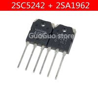 10PCS 5คู่2SC5242 2SA1962 TO3P (5PCS A1962 + 5PCS C5242) TO-3P ทรานซิสเตอร์เดิมแท้