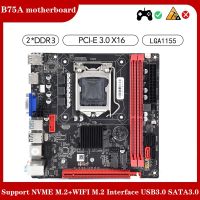 B75A (B75) Desktop PC Motherboard LGA1155 2XDDR3 RAM Slot with NVME M.2+WIFI M.2 Interface USB3.0 SATA3.0 Game Board