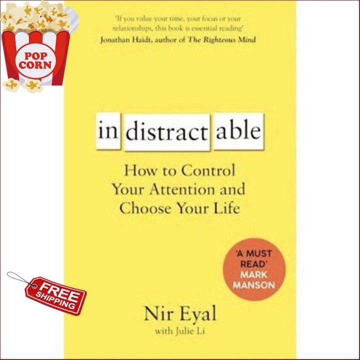 Shop Now!  ร้านแนะนำINDISTRACTABLE : How to Control Your Attention and Choose Your Life