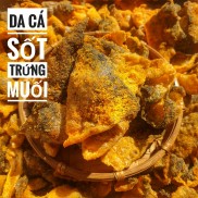 Da Cá Trứng Muối - Túi 1kg