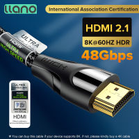 【HDMI 8K Certified】LLANO 8K HDMI 2.1 Cable 8K/60Hz 4K/120Hz 2K/144Hz 48Gbps สายเคเบิลความเร็วสูงพิเศษ3D Super Clear HDR สำหรับแล็ปท็อปพีซี HDTV Splitter Switch PS5 PS4 Audio Video