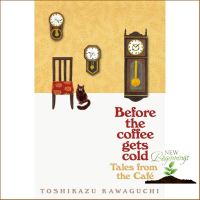 Best seller จาก หนังสือภาษาอังกฤษ BEFORE THE COFFEE GETS COLD: TALES FROM